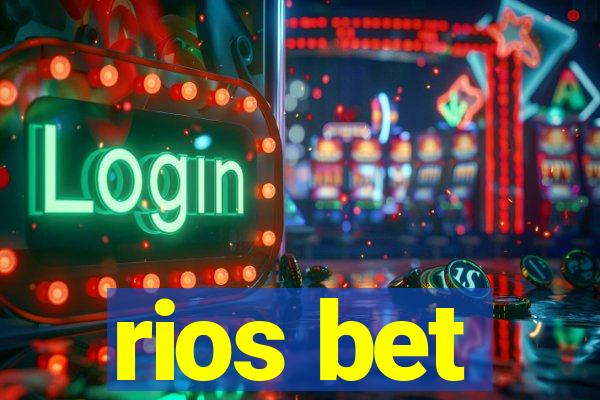 rios bet